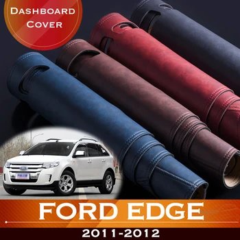 Pentru Ford EDGE 2011-2012 Mk1 tabloul de Bord Masina a Evita Lumina Pad Instrument Platforma Birou de Acoperire Anti-Alunecare Mat Accesorii