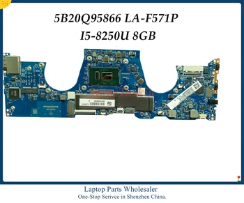 De înaltă calitate 5B20Q95866 Pentru Lenovo Yoga 730-13IKB Laptop Placa de baza DLZP3 LA-F571P I5-8250U 8GB 100% Testat pe Deplin